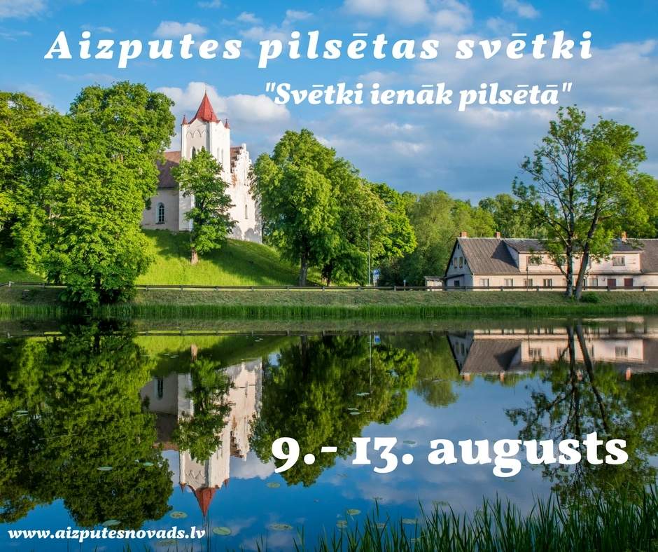 Augustā svinēs Aizputes pilsētas svētkus