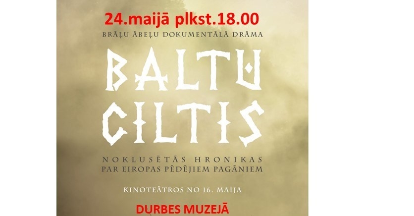 Dokumentālā filma "Baltu ciltis"