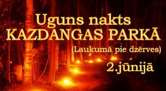 Uguns nakts Kazdangas parkā