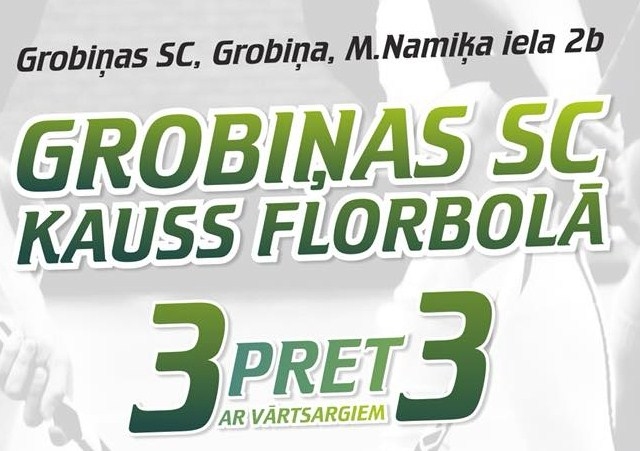 Grobiņas Sporta centrā būs florbola turnīrs trīs posmu garumā