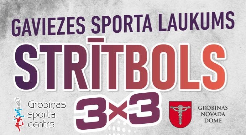 Gaviezē būs strītbola turnīrs