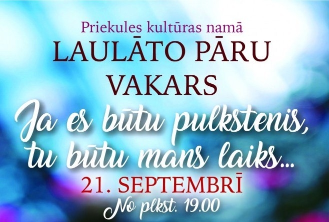 Priekulē būs laulāto pāru vakars