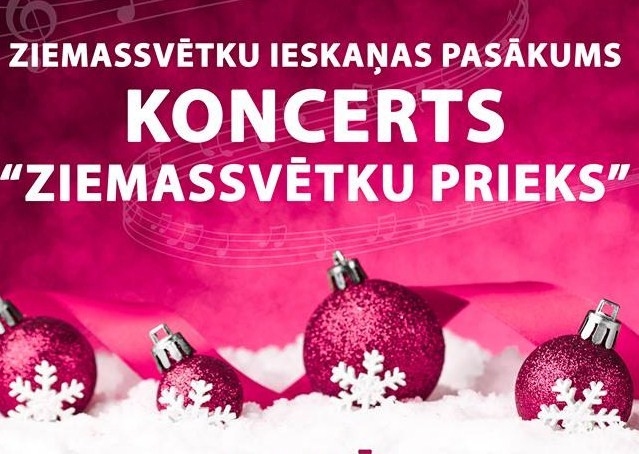 Ziemassvētku ieskaņas pasākums - koncerts "Ziemassvētku prieks"