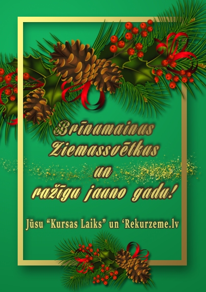 "Rekurzeme" un "Kursas Laiks" saviem  lasītājiem novēl gaišus un priecīgus Ziemassvētkus