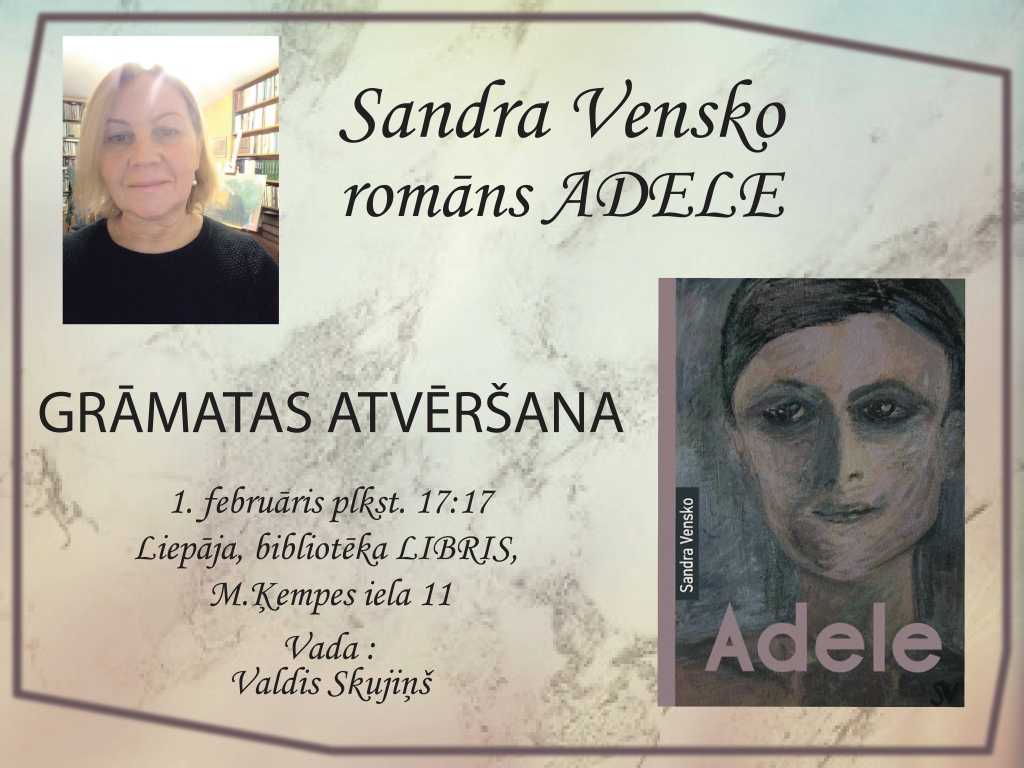 Atvērs Sandras Vensko romānu "Adele"