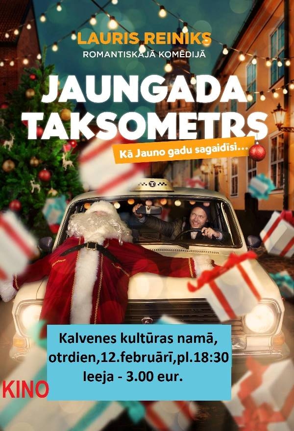 Filma "Jaungada taksometrs" Kalvenē