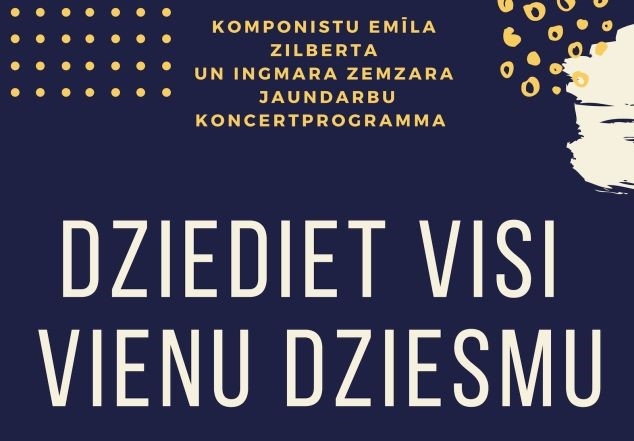 Kora mūzikas koncerts "Dziediet visi vienu dziesmu"