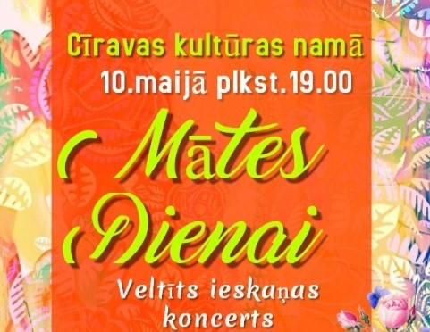 Mātes dienai veltīts ieskaņas koncerts