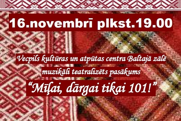 Pasākums "Mīļai, dārgai tikai 101!"