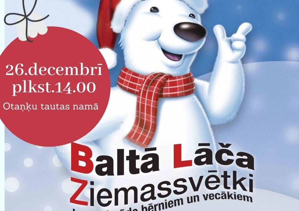 Ziemassvētku pasākums “Baltā lāča Ziemassvētki”