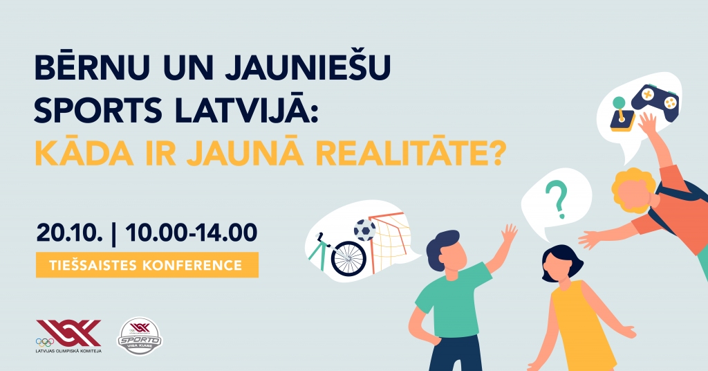 Notiks On-Line konference "Bērnu un jauniešu sports Latvijā: kāda ir jaunā realitāte?"